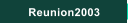 Reunion2003