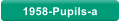 1958-Pupils-a